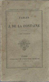 J. DE LA FONTAINE**FABLES**PUBLICATION DE L' IMPRIMERIE*1871 - 1