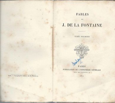 J. DE LA FONTAINE**FABLES**PUBLICATION DE L' IMPRIMERIE*1871 - 2