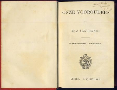 MR. J. VAN LENNEP **ONZE VOOROUDERS**DE BEDEVAARTGANGER+RE** - 2