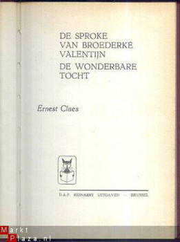 E. CLAES**DE SPROKE VAN BROEDERKE VALENTIJN+DE WONDERBARE TO - 2