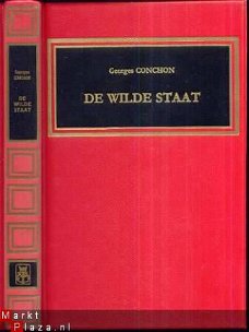 GEORGES CONCHON**DE WILDE STAAT**L'ETAT SAUVAGE**REINAERT