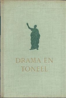 LODE MONTEYNE**DRAMA EN TONEEL DOOR DE TIJDEN HEEN*HARDCOVER