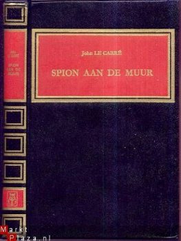 JOHN LE CARRE**SPION AAN DE MUUR**HARDCOVER REINAERT* - 3