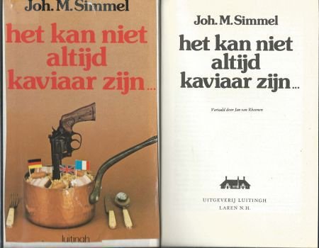 JOH. M. SIMMEL**HET KAN NIET ALTIJD KAVIAAR ZIJN...**HARDCOV - 5