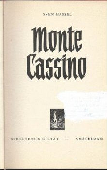 SVEN HASSEL**MONTE CASSINO**ZWARTE TEXTUUR*SCHELTENS & GIL** - 2