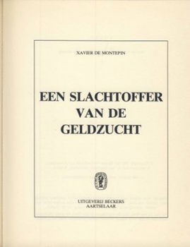 XAVIER DE MONTEPIN**EEN SLACHTOFFER VAN DE GELDZUCHT**GROENE - 2