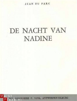 JEAN DU PARC***DE NACHT VAN NADINE***WILLEM PUTMAN**P. VINK - 2