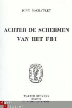 JOHN McCRAWLEY**ACHTER DE SCHERMEN VAN DE F.B.I.**W. BEC - 2