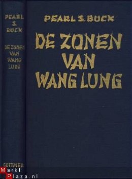 PEARL S. BUCK*1°*1.DE GOEDE AARDE2.ZONEN WANG LUNG3.VERDEELD - 4