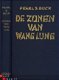 PEARL S. BUCK*1°*1.DE GOEDE AARDE2.ZONEN WANG LUNG3.VERDEELD - 4 - Thumbnail