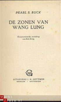 PEARL S. BUCK*1°*1.DE GOEDE AARDE2.ZONEN WANG LUNG3.VERDEELD - 5