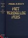 PEARL S. BUCK*1°*1.DE GOEDE AARDE2.ZONEN WANG LUNG3.VERDEELD - 7 - Thumbnail