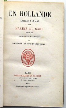 En Hollande 1859 Maxime du Camp - Reisverslag Nederland - 1