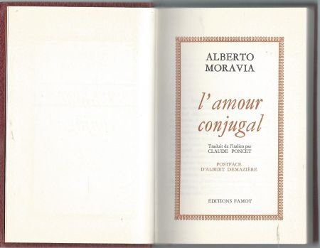 ALBERTO MORAVIA**L' AMOUR CONJUGAL**HARDCOVER SURCHARGEN OR - 1