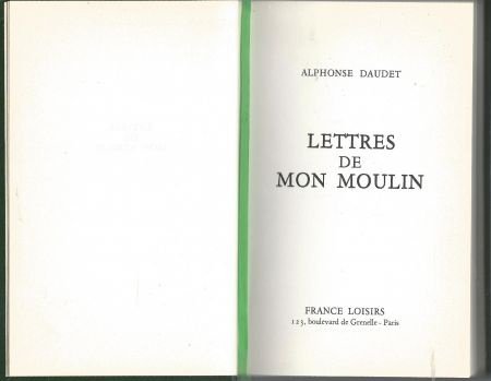 ALPHONSE DAUDET**LETTRES DE MON MOULIN**HARDCOVER VERT*FRANC - 1