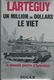 JEAN LARTEGUY**UN MILLION DE DOLLARS LE VIET**SKYVERTEX BECK - 1 - Thumbnail