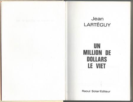 JEAN LARTEGUY**UN MILLION DE DOLLARS LE VIET**SKYVERTEX BECK - 5