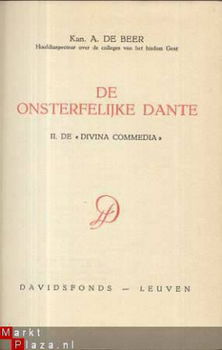 KAN. A. DE BEER**DE ONSTERFELIJKE DANTE**BOEK I + BOEK II** - 5