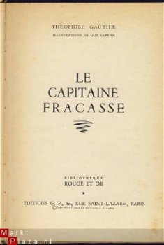 THEOPHILE GAUTIER**LE CAPITAINE FRACASSE**HARDCOVER G.P. - 3