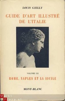 LOUIS GIELLY**GUIDE D'ART ILLUSTRE DE L'ITALIE.**LES TROIS T - 7