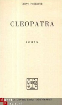 LLOYD FORESTER***CLEOPATRA**BIOGRAFISCHE ROMAN **LIBRA - 2