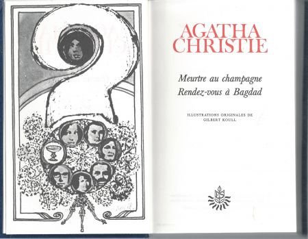 AGATHA CHRISTIE*1.MEURTRE AU CHAMPAGNE2.RENDEZ-VOUS A BAGDAD - 3