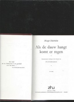 MARGIT SÖDERHOLM**ALS DE DAUW HANGT KOMT ER REGEN.*BRUINE H* - 4