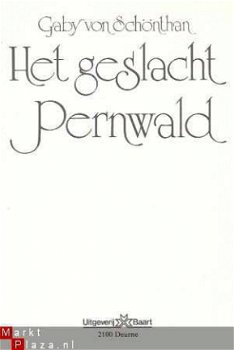 GABY VON SCHÖNTHAN**HET GESLACHT PERNWALD**BAART DEURNE - 3