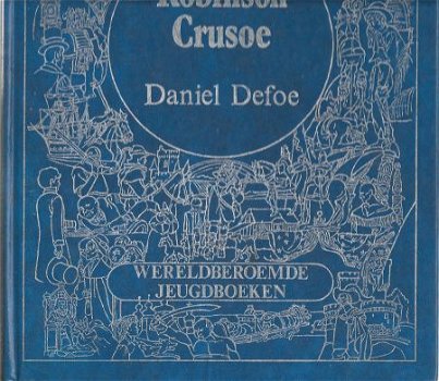 DANIEL DEFOE**ROBINSON CRUSOE**REUZE BLAUWE HARDCOVER+DESIGN - 2