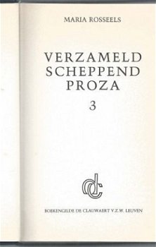 MARIA ROSSEELS**VERZAMELD SCHEPPEND PROZA**DERDE DEEL*TEXTUU - 3