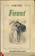 GOETHE**FAUST**LIBRAIRIE GRÜND*GERARD DE NERVAL 1938** - 1 - Thumbnail