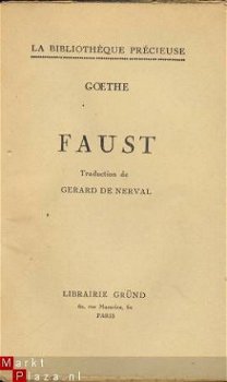 GOETHE**FAUST**LIBRAIRIE GRÜND*GERARD DE NERVAL 1938** - 2