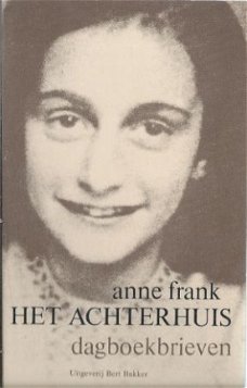 ANNE FRANK**HET ACHTERHUIS**DAGBOEKBRIEVEN**BERT BAKKER**