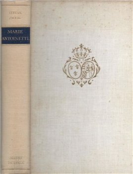 STEFAN ZWEIG**MARIE ANTOINETTE*PORTRET MIDDELMATIG KARAKTER - 1