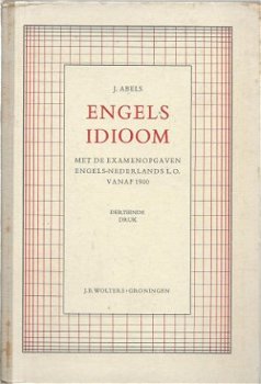 J. ABELS**ENGELS IDIOOM**HARDCOVER J.B. WOLTERS.** - 1