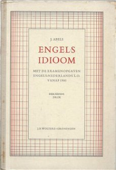 J. ABELS**ENGELS IDIOOM**HARDCOVER J.B. WOLTERS.**