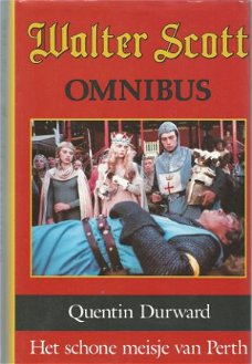 WALTER SCOTT OMNIBUS*1.QUENTIN DURWARD.2.HET SCHONE MEISJE