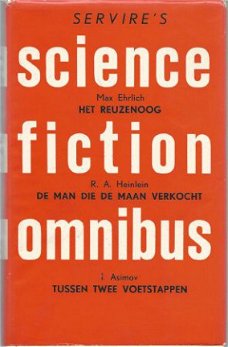 SERVIRE' S SCIENCE FICTION OMNIBUS*EHRLICH+HEINLEIN+ASIMOV*