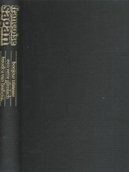 FRANCOISE SAGAN**1.BONJOUR TRISTESSE.2.EEN VERRE GLIMLACH.3. - 4