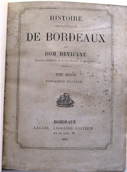 Histoire de la Ville de Bordeaux 1862 Devienne Partie 2 & 3 - 4