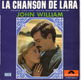 John William ‎: La Chanson De Lara (1966) - 1 - Thumbnail