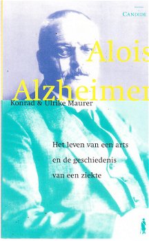 Alois Alzheimer, biografie door Konrad & Ulrike Maurer - 1