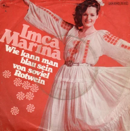 Imca Marina : Wie Kann Man Blau Sein Von Soviel Rotwein (1976) - nr. 1