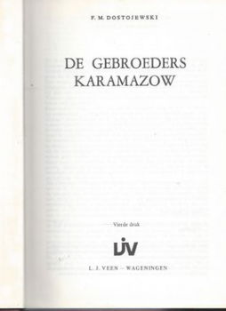 F. M. DOSTOJEWSKI**DE GEBROEDERS KARAMAZOW**LJ. VEEN WAGENI - 2