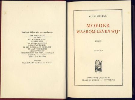 LODE ZIELENS**MOEDER, WAAROM LEVEN WIJ?**DIE EDELE**FRANS DE - 2