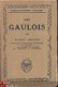 ALBERT GRENIER**LES GAULOIS**1923**COLLECTION PAYOT** - 1 - Thumbnail