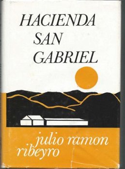 JULIO RAMON RIBEYRO**HACIENDA SAN GABRIEL**D.A.P. REINAERT.. - 1