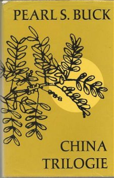 PEARL S. BUCK**CHINA-TRILOGIE:1.VLUCHT UIT CHINA.2.DE HEMEL. - 1