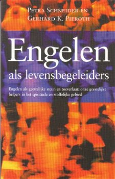 Schneider & Pieroth, Engelen als levensbegeleiders - 1