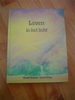 Leven in het licht door Shakti Gawain & Laurel King - 1